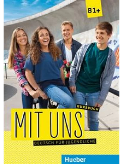 Mit uns B1+ – Kursbuch (Βιβλίο του μαθητή)