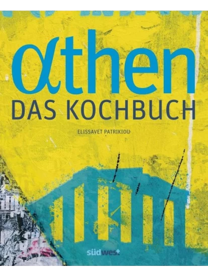 Athen - Das Kochbuch
