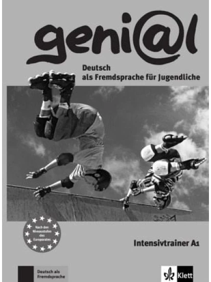 Intensivtrainer / geni@l, Deutsch als Fremdsprache für Jugendliche Bd.A1