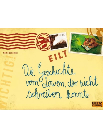 Die Geschichte vom Löwen, der nicht schreiben konnte