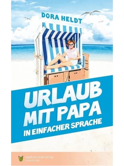 Urlaub mit Papa - In Einfacher Sprache A2/ B1