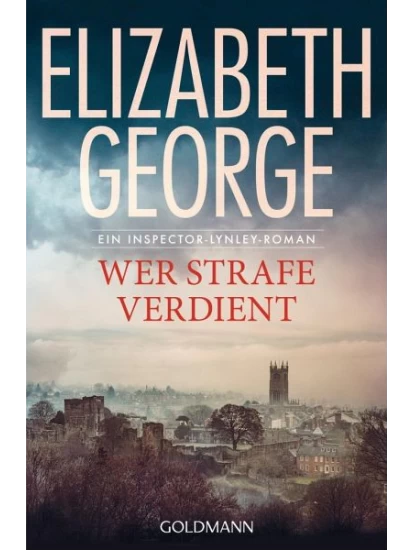 Wer Strafe verdient / Inspector Lynley Bd.20