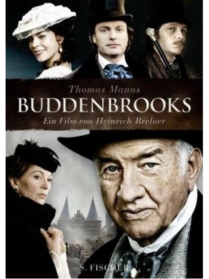 Thomas Manns 'Buddenbrooks' - Ein Filmbuch von Heinrich Breloer