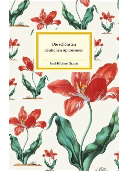 Die schönsten deutschen Aphorismen