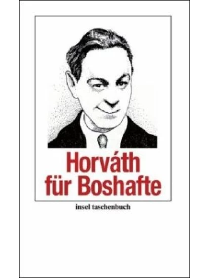 Horvath für Boshafte