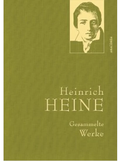 Heinrich Heine - Gesammelte Werke