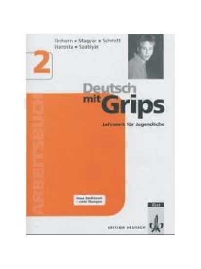Deutsch mit Grips 2- Lehrwerk für Jugendliche