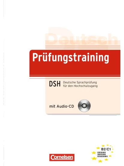 Prüfungstraining DaF B2/C1 Deutsche Sprachprüfung für den Hochschulzugang (DSH)