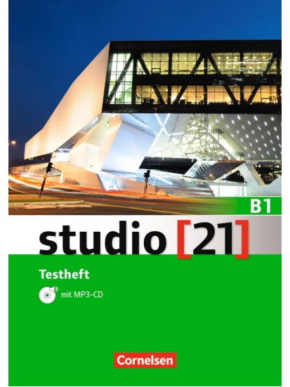 Studio 21 - Grundstufe · B1: Gesamtband Testheft 