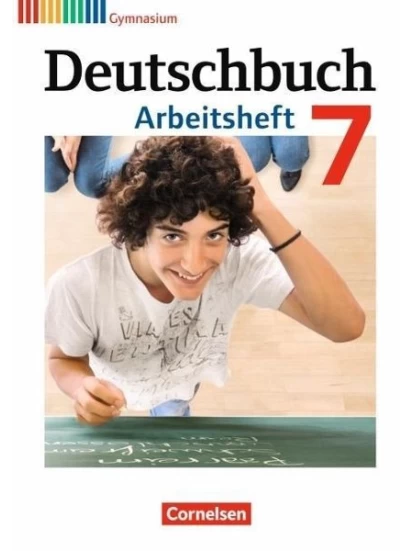 Deutschbuch 7. Schuljahr. Gymnasium Allgemeine Ausgabe. Arbeitsheft mit Lösungen