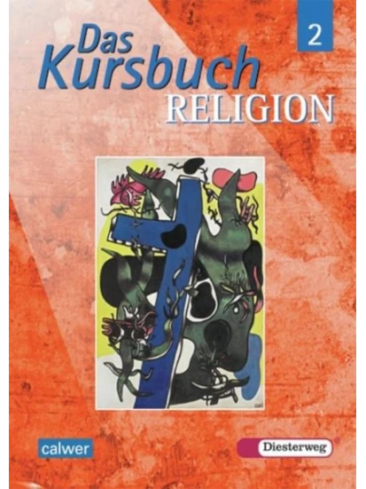 Das Kursbuch Religion 2