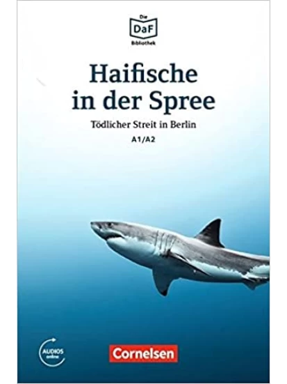 Haifische in der Spree - Todlicher Streit in Berlin A1-A2