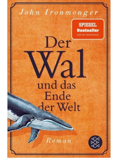 Der Wal und das Ende der Welt