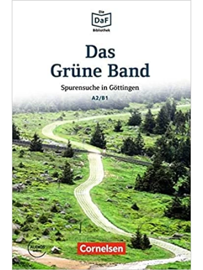 Das Grüne Band - Spurensuche in Göttingen A2/B1