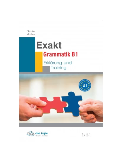 Exakt Grammatik B1- Erklärung und Training (Exakt No 2)