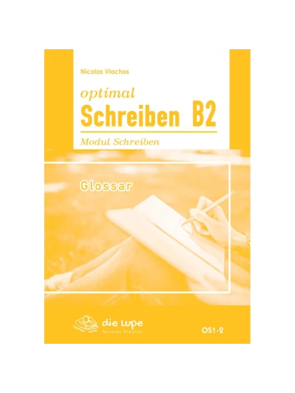 optimal Schreiben B2 Glossar- Γλωσσάρι
