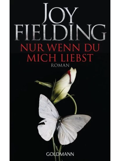 Nur wenn du mich liebst