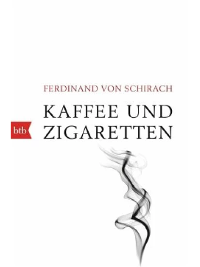 Kaffee und Zigaretten