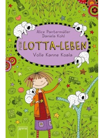 Volle Kanne Koala / Mein Lotta-Leben Bd.11