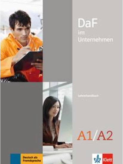 DAF IM UNTERNEHMEN A1-A2 LEHRERHANDBUCH