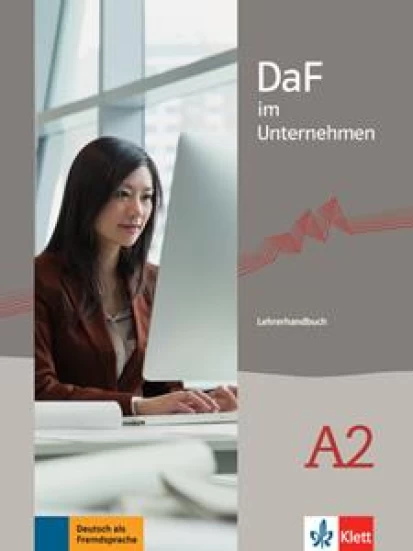 DAF IM UNTERNEHMEN A2 LEHRERHANDBUCH