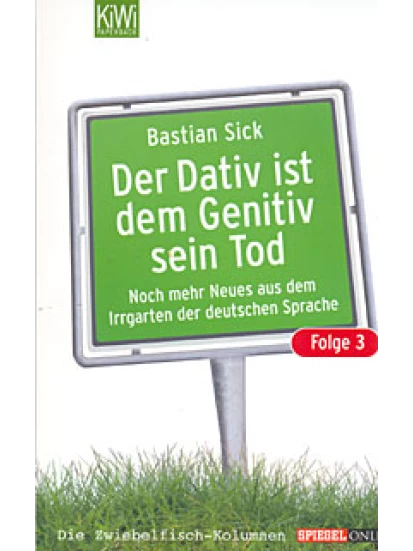 Der Dativ ist dem Genitiv sein Tod. Folge 03