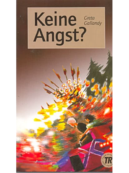 Keine Angst?